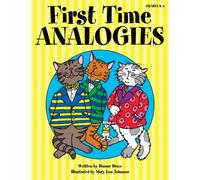 First Time Analogies : Grades K-2