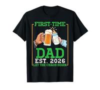 First Time Dad Est 2026 Let The Chaos Begin Beer Milk Bottle T-Shirt