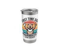 First Time Dad Pharmacist Send Backup Funny Stainless Steel Insulated Tumbler