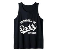First Time Father's Day Promoted to Daddy 2025 Funny New Dad Tank Top