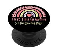 First Time Grandma Let The Spoiling Begin Funny Grandmother PopSockets Adhesive PopGrip