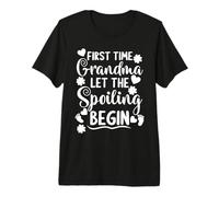 First Time Grandma Let The Spoiling Begin Granny to Be Premium T-Shirt