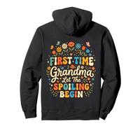First Time Grandma Let The Spoiling Begin New Grandmother Pullover Hoodie