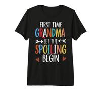 First Time Grandma Let the Spoiling Begin Proud Grandmother Premium T-Shirt