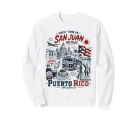 First Time In San Juan Puerto Rico PR Viral Meme Vacation Sweatshirt