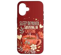 First Time Mom Sleep Deprived Surviving On Caffeine New Mom Case for iPhone 16