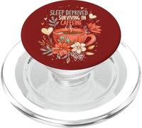 First Time Mom Sleep Deprived Surviving On Caffeine New Mom PopSockets PopGrip for MagSafe