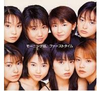 FIRST TIME - MORNING MUSUME ??
