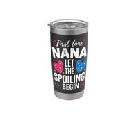 First Time Nana Let the Spoiling Begin Proud Grandma Stainless Steel Insulated Tumbler