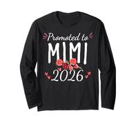 First Time Promoted to Mimi Est 2026 Floral Announcement Long Sleeve T-Shirt