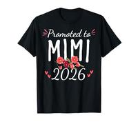 First Time Promoted to Mimi Est 2026 Floral Announcement T-Shirt
