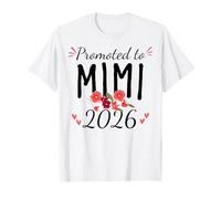 First Time Promoted to Mimi Est 2026 Floral Announcement T-Shirt