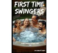 First Time Swingers: A Wife Sharing Fantasy Comes True