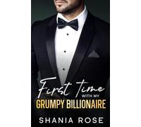 First Time with My Grumpy Billionaire: A Forced Proximity Surprise Pregnancy Romance