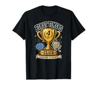 First TIMERS Club Participation Trophy Sports Award Parody Value Graphic T-Shirt