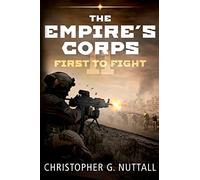 First To Fight: 11 (The Empire's Corps)