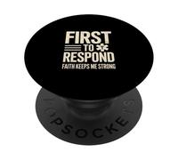 First To Respond Faith Keeps Me Strong EMT PopSockets Adhesive PopGrip
