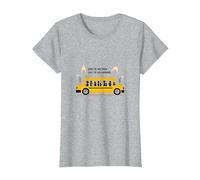First to See Them, Last to Say Goodbye: School Bus Driver T-Shirt, Women, Heather Grey, 3XL