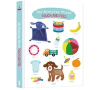 First Touch & Feel: Everyday Words (My First Touch & Feel) (My First Touch-and-Feel Book)