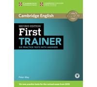 First Trainer Six Practice Tests with Answers with Audio