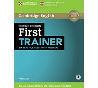 First Trainer Six Practice Tests with Answers with Audio