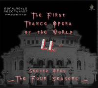 First Trance Opera Of The World, The - Second Opus