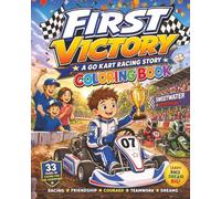 First Victory Go Kart Racing: A Complete Story Coloring Book | Color the Story from Start to Finish!