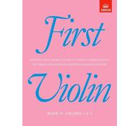 First Violin, Book II: (Grades 2 & 3) (First & Second Violin (ABRSM))