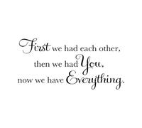 First we had Each Other Decal Baby Detachable PVC Wall Sticker Nursery Wall Decal Vinyl Home Decor Art Wall Stickers Large - 44x91cm