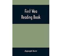 First Wea Reading Book
