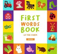 First Word Book: In The Farm Picture Book For Baby