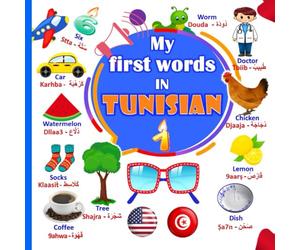 First Words In Tunisian: learn Arabic Tunisian for kids