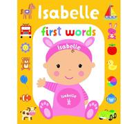 First Words Isabelle