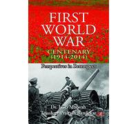 First World War Centenary(1914-2014):Perpectives in Retrospect [Hardcover] [Jan 01, 2017] Dr.Jyoti Marwah,Tejashri Bandekar