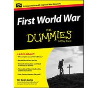 First World War For Dummies (For Dummies Series)