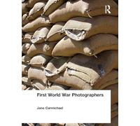 First World War Photographers