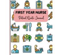 First Year Nurse Patient Quote Journal