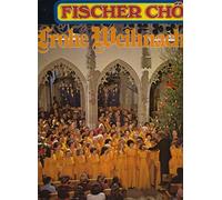 Fischer Chöre - Frohe Weihnachtszeit - Die Schönsten Weihnachtslieder Mit Den Fischer Chören (2LP) [Vinyl LP]