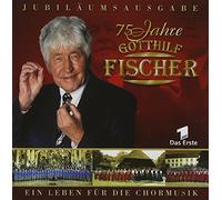 Fischer Chore - 75 Jahre Gotthilf
