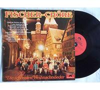 FISCHER CHORE Die Schonsten Weihnachtslieder vinyl LP