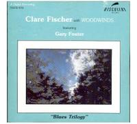 Fischer, Clare - Blues Trilogy