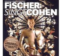 Fischer, Denis - Denis Fischer Singt Cohen