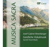 J. G. Rheinberger - Musica Sacra-Geistliche V