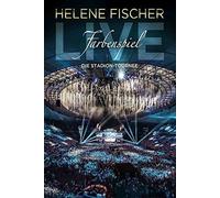 Fischer,Helene - Farbenspiel Live-Die Stadion-Tournee