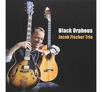 Fischer, Jacob - Black Orpheus