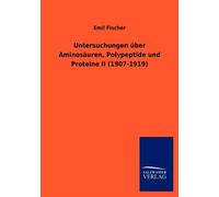 Fischer - Untersuchungen ber Aminosuren Polypeptide und Proteine II - X555z