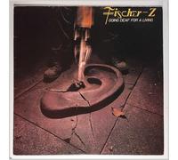 Fischer-Z - Going Deaf For A Living