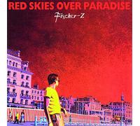 Fischer-Z - Red Skies Over Paradise [180 gm vinyl]