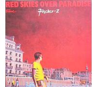 Fischer-Z - Red skies over paradise (1981) [VINYL]