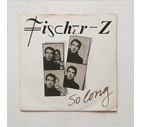 Fischer-Z - So Long